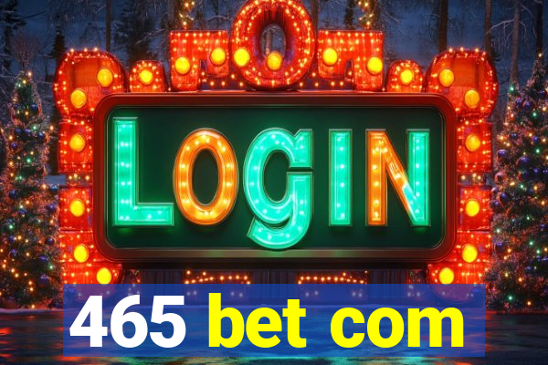 465 bet com
